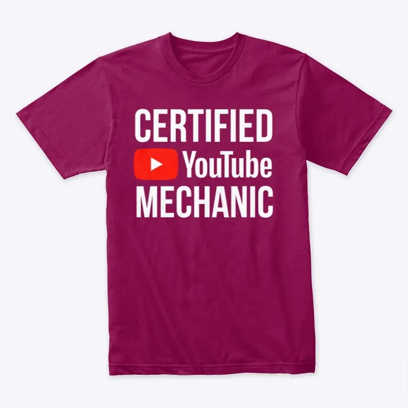 Certified Youtube mechanic (original WT)