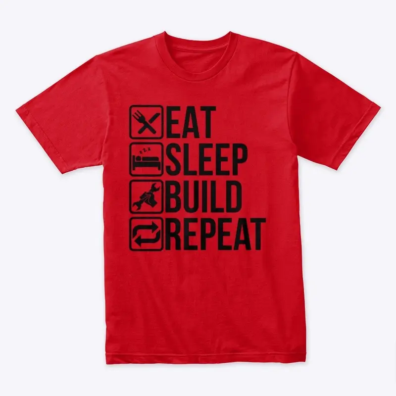 Eat Sleep Build Repeat (wrench)